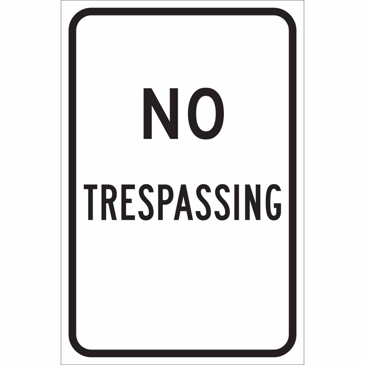 TRFC SIGN NO TRES REFL 18X12 ENG