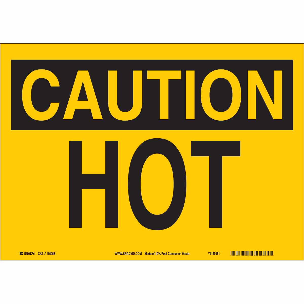 Sgn B555 10X14 BK/YL CAUTION HOT