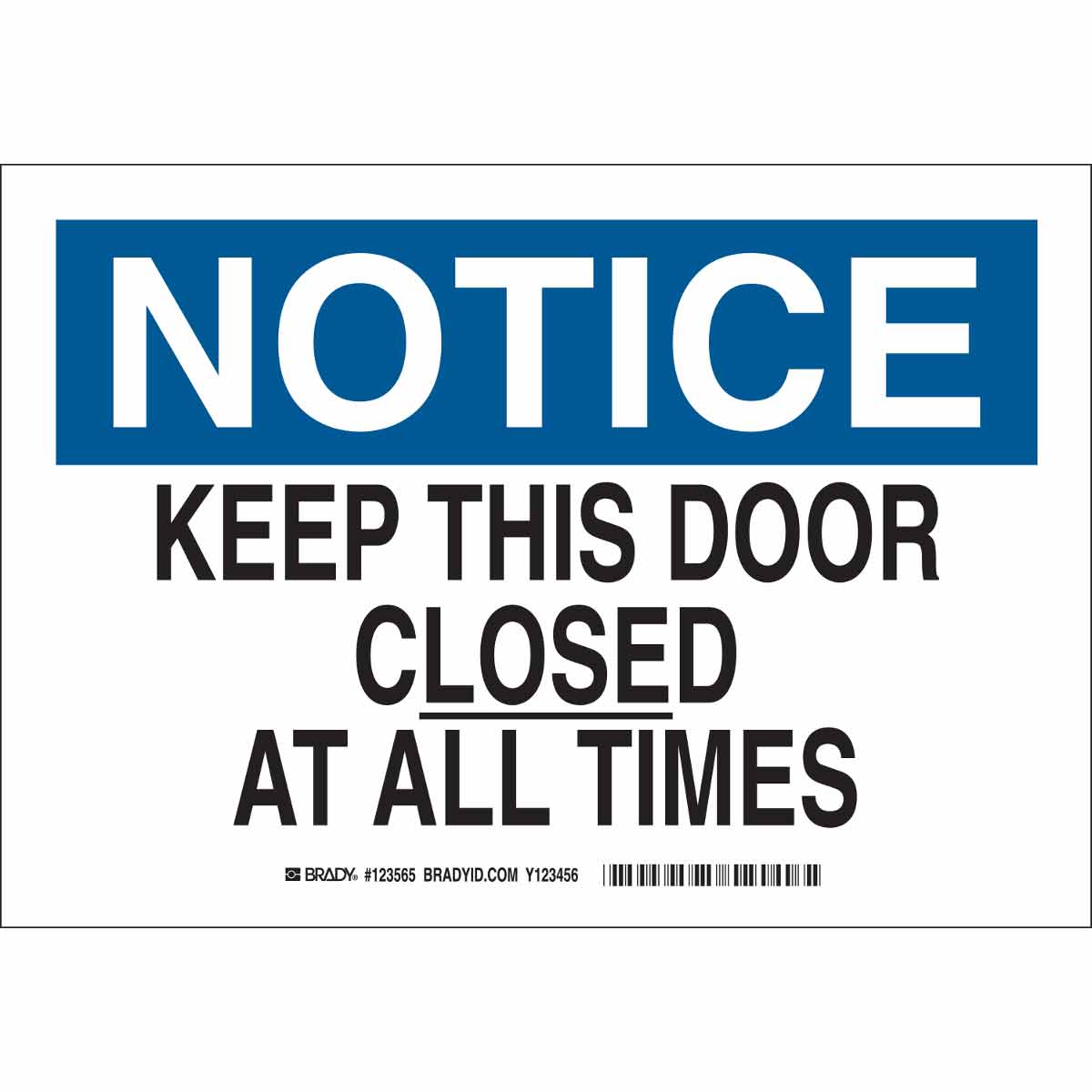 B555 10X14 BLK/BLU/WHT NOTICE KEEP THIS