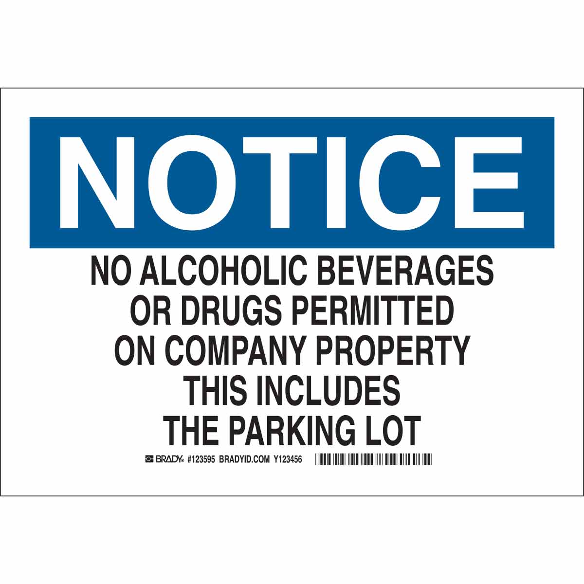 B401 10X14 BLK/BLU/WHT NOTICE NO ALCOHOL
