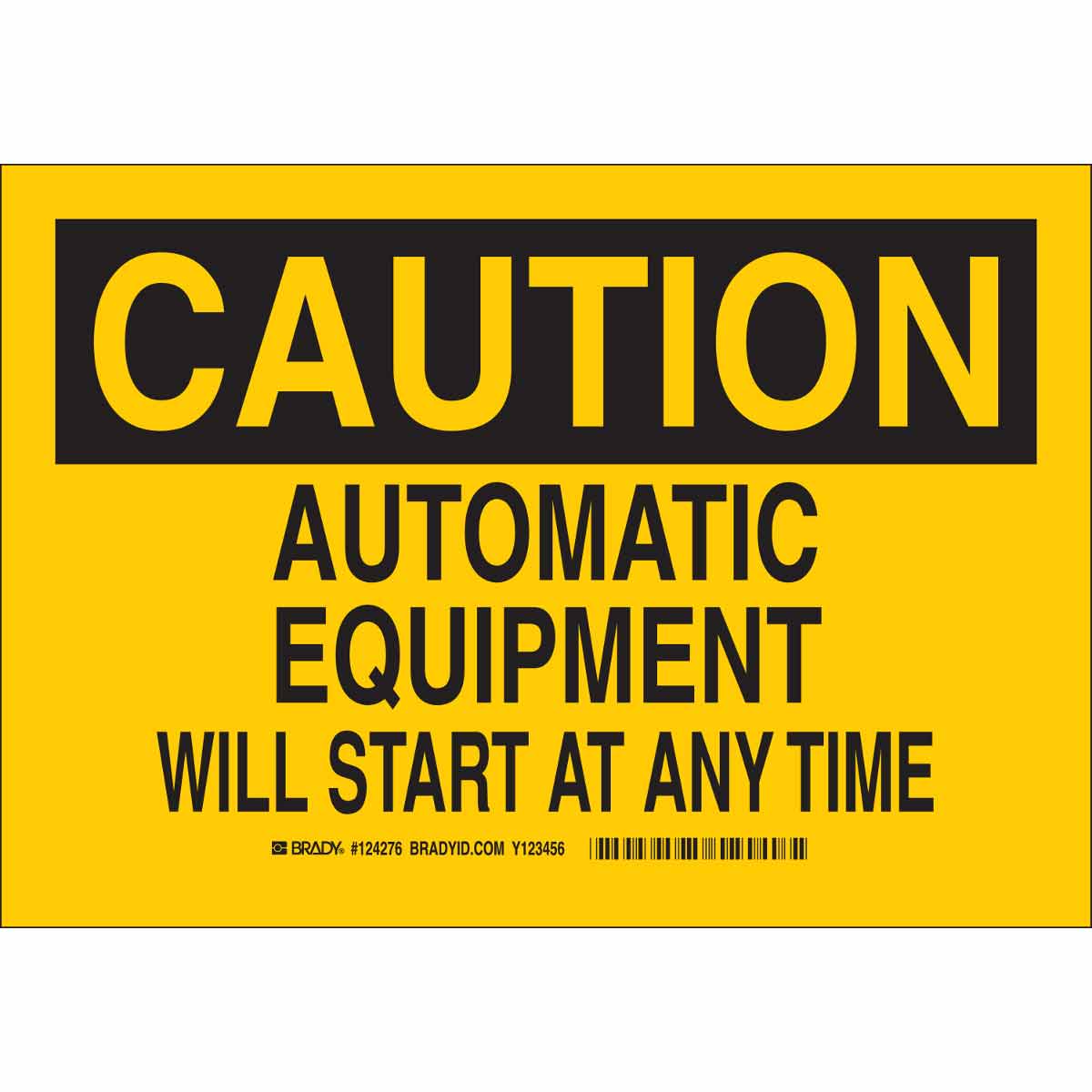 B555 10X14 BLK/YEL CAUTION AUTOMATIC EQU