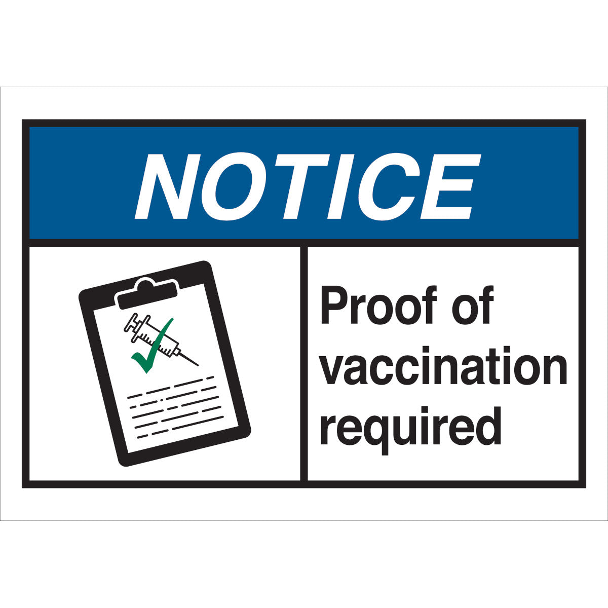 Proof Vaccination Sign 10x14 Polystyrene