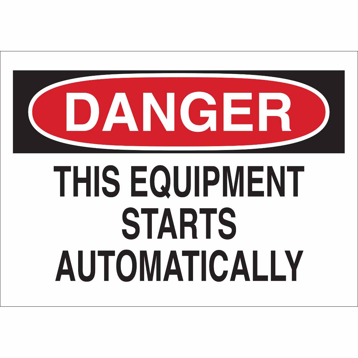 B555 10X14 RED/BLK/WHT DANGER THIS EQUIP