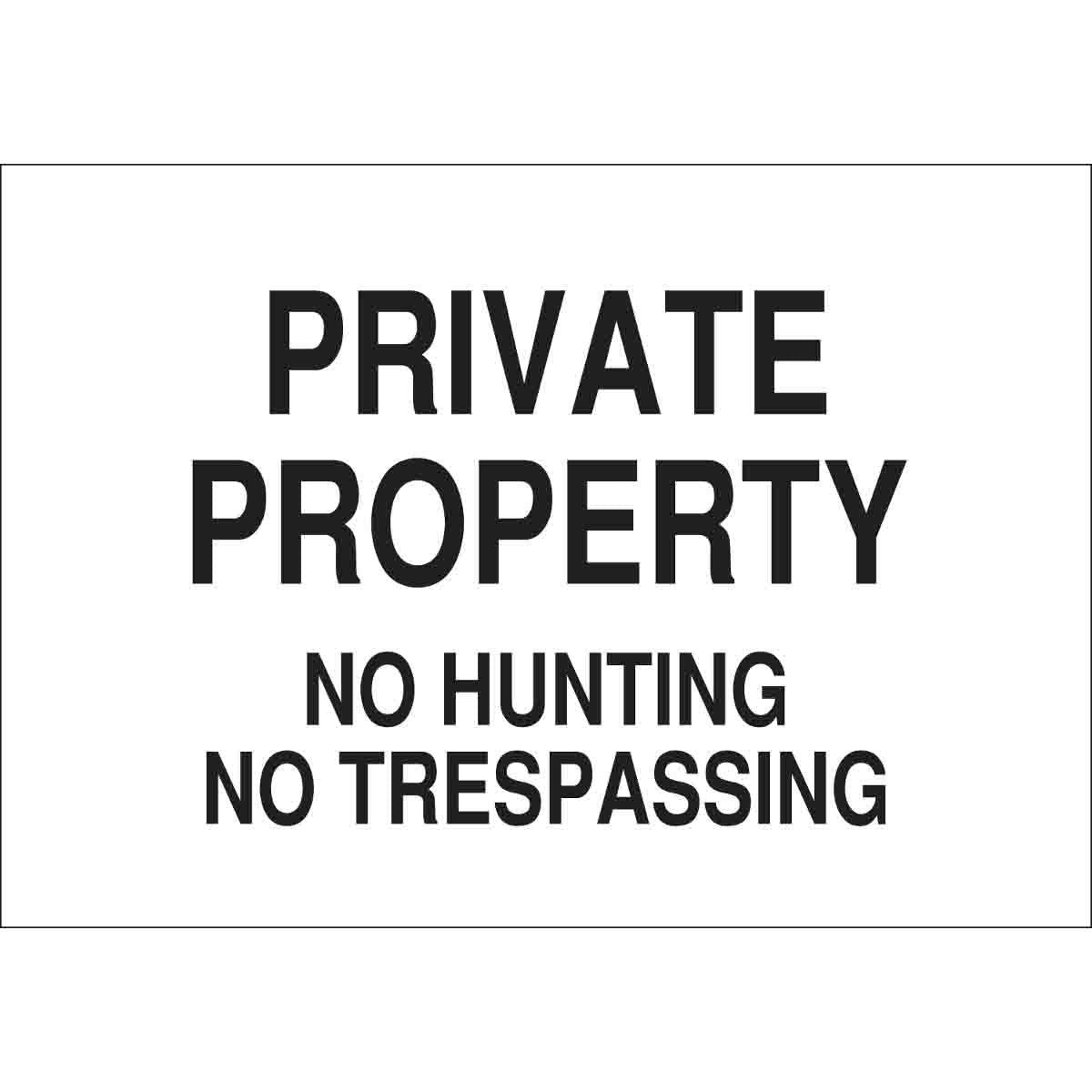 B120,14X20,BLK/WHT,PRIVATE PROPERTY