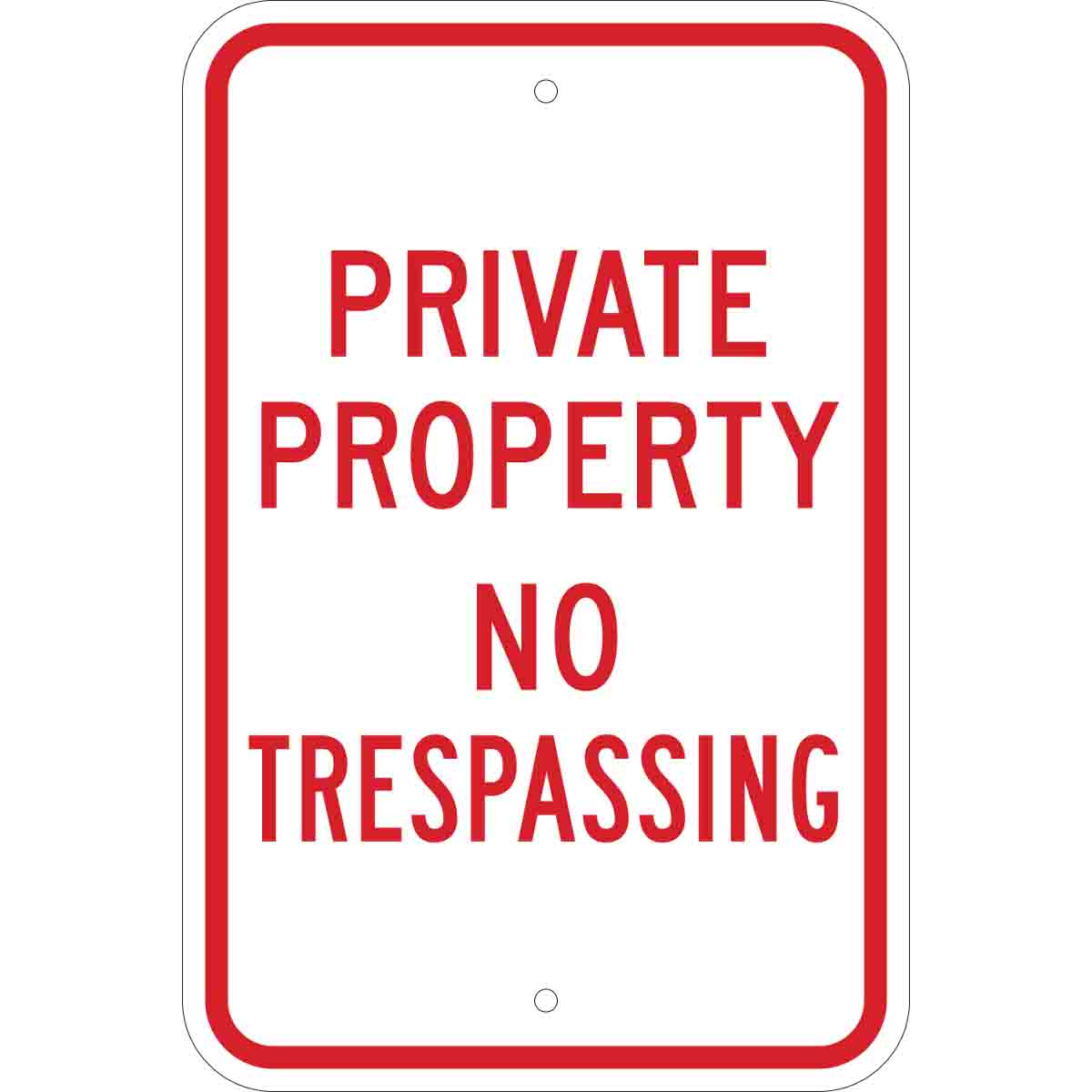 18X12 RED/WHT TRAFFIC PROPERTY HIP