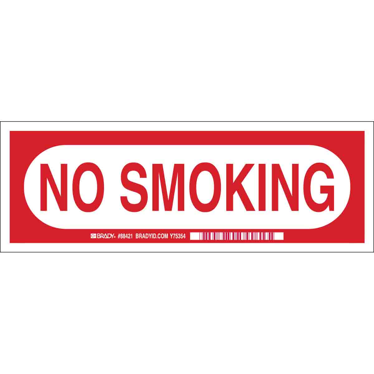 B302 3.5X10 RED/WHT NO SMOKING SIGN