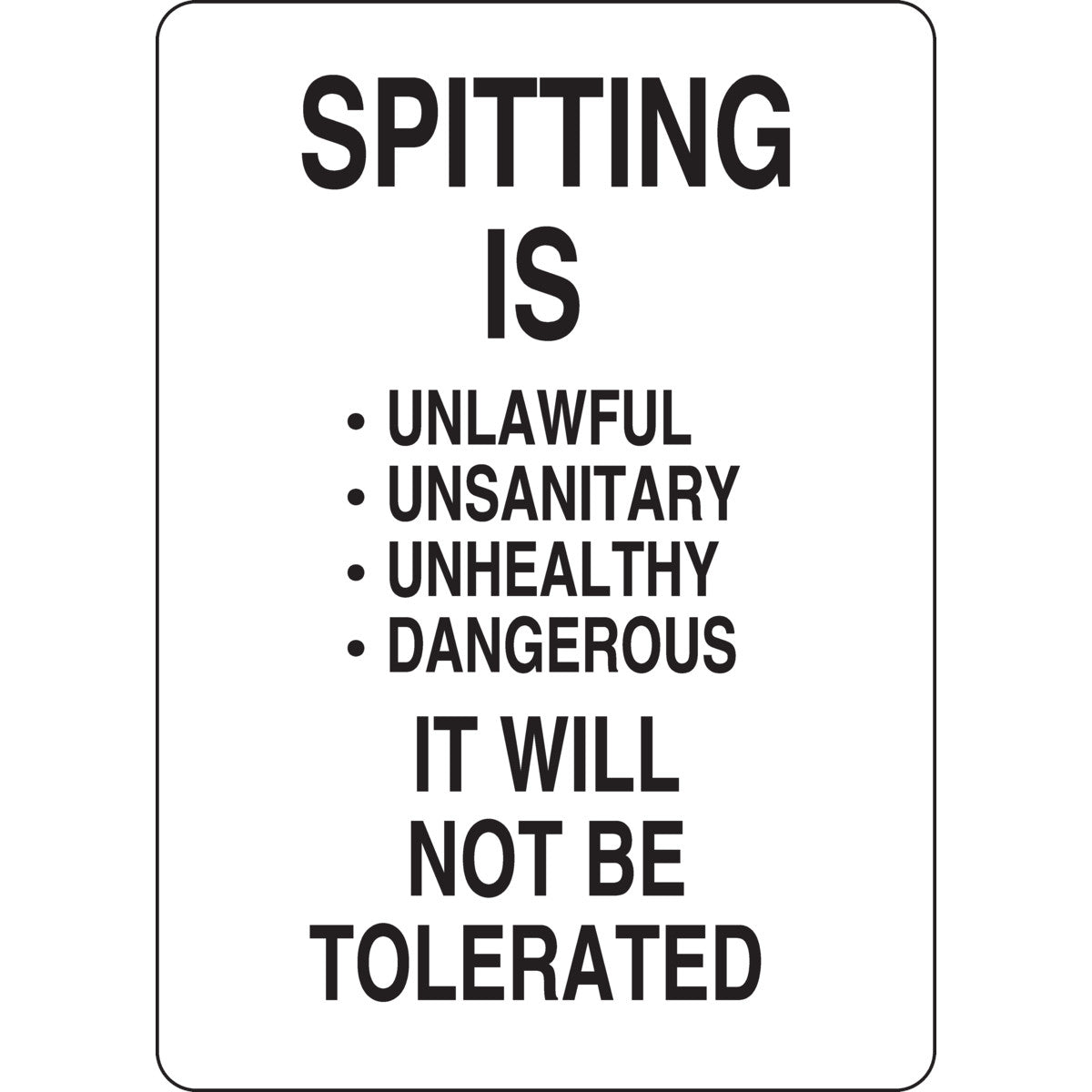 B401 10X7 BLK/WHT SPITTING IS UNLAWFUL