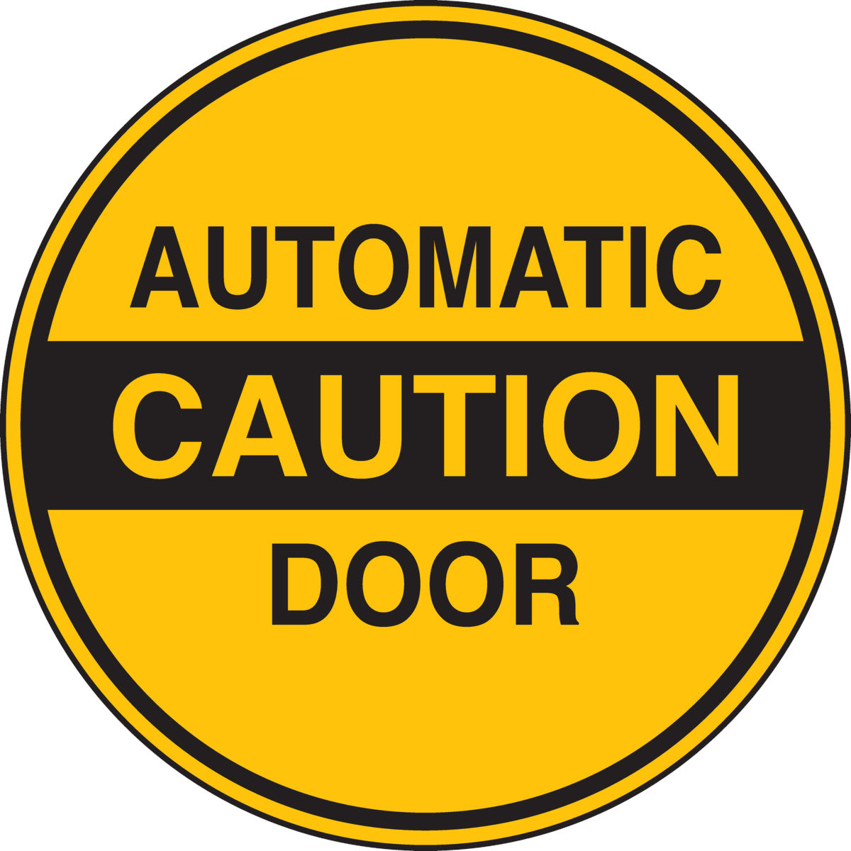 B302 6" DIA BLK/YEL CAUTION AUTOMATIC