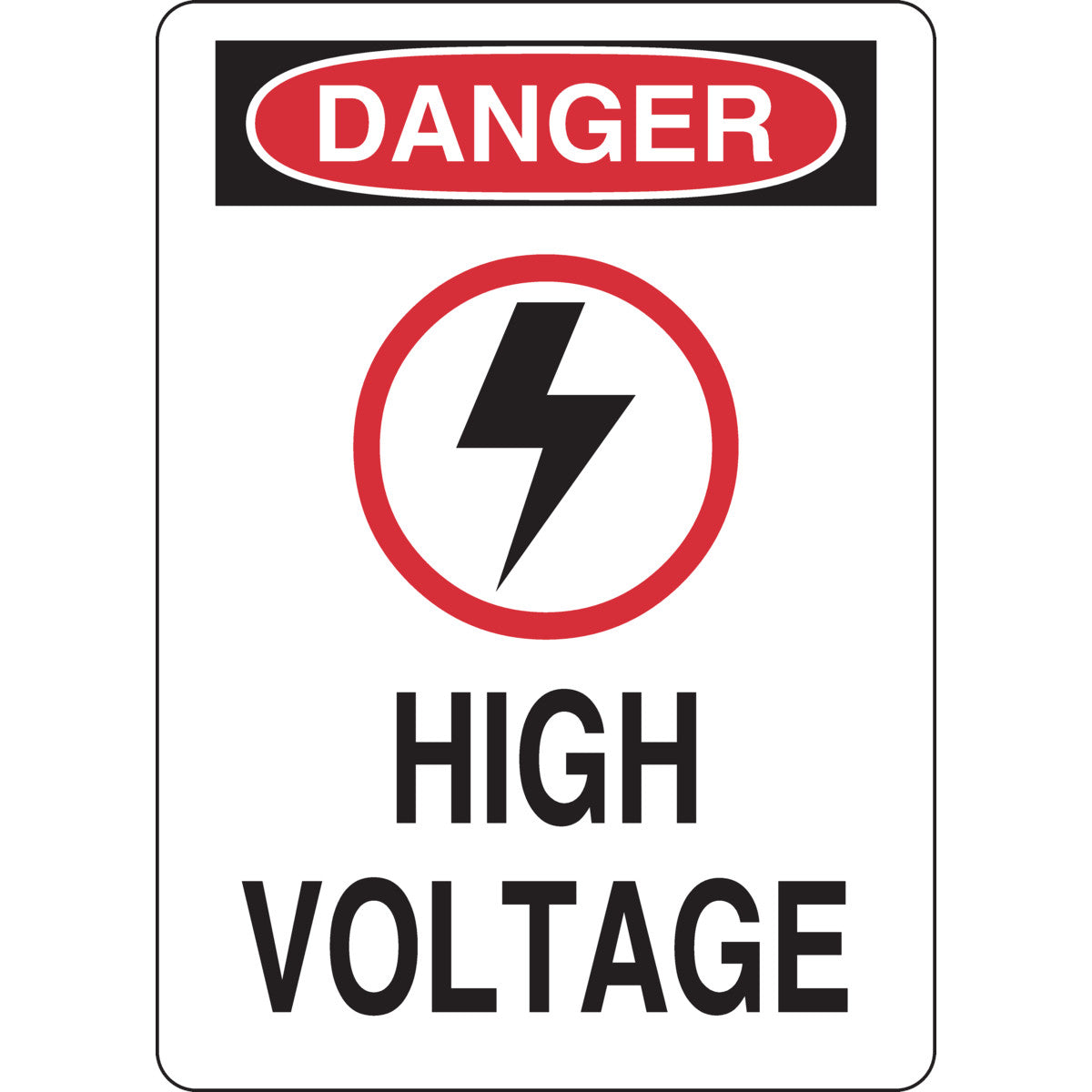 B302-7X10-WG-O-SAFETY SIGNS BLK/RED/WHT