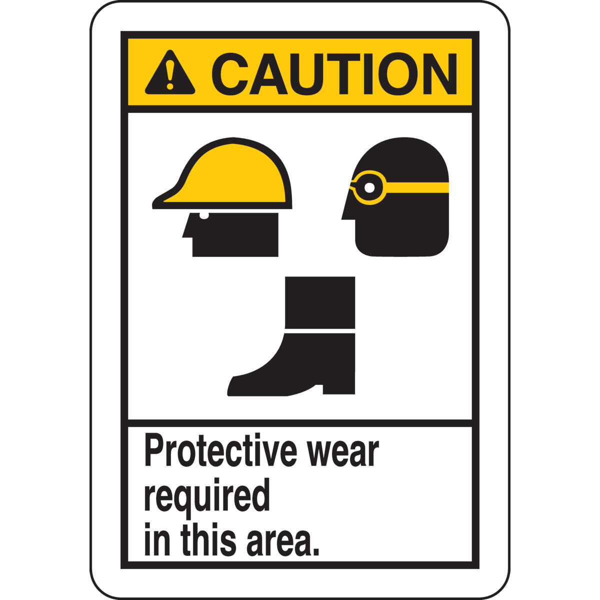 B302 10X7 BLK/YEL/WHT CAUTION PROTECTIVE