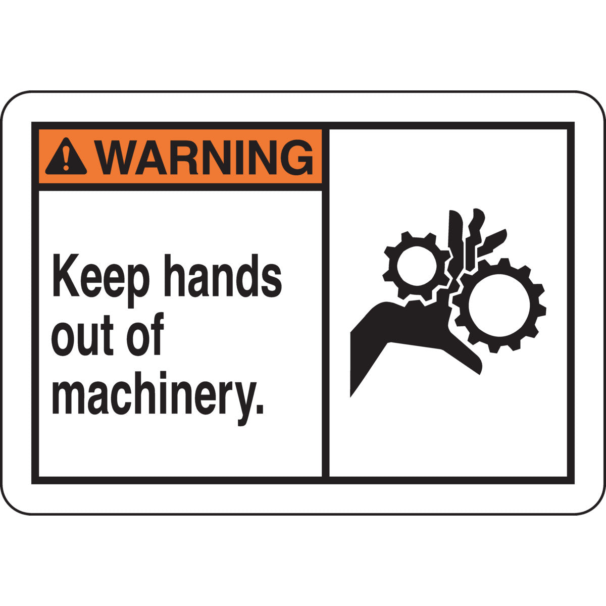 B401 7X10 ANSI BLK,ORN/WHT KEEP HANDS