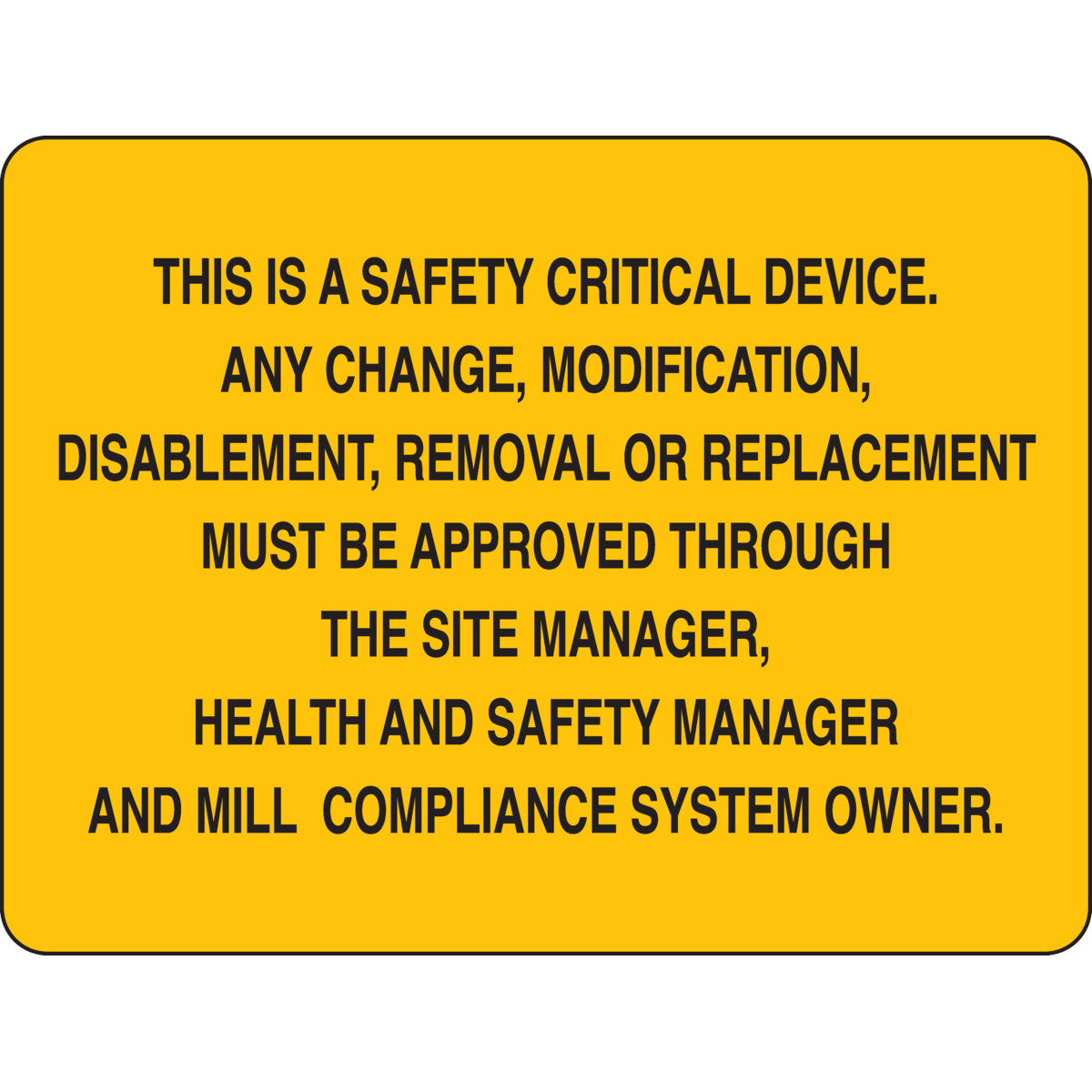 B302,BLK/YEL,9X12,SAFETY CRITICAL DEVICE