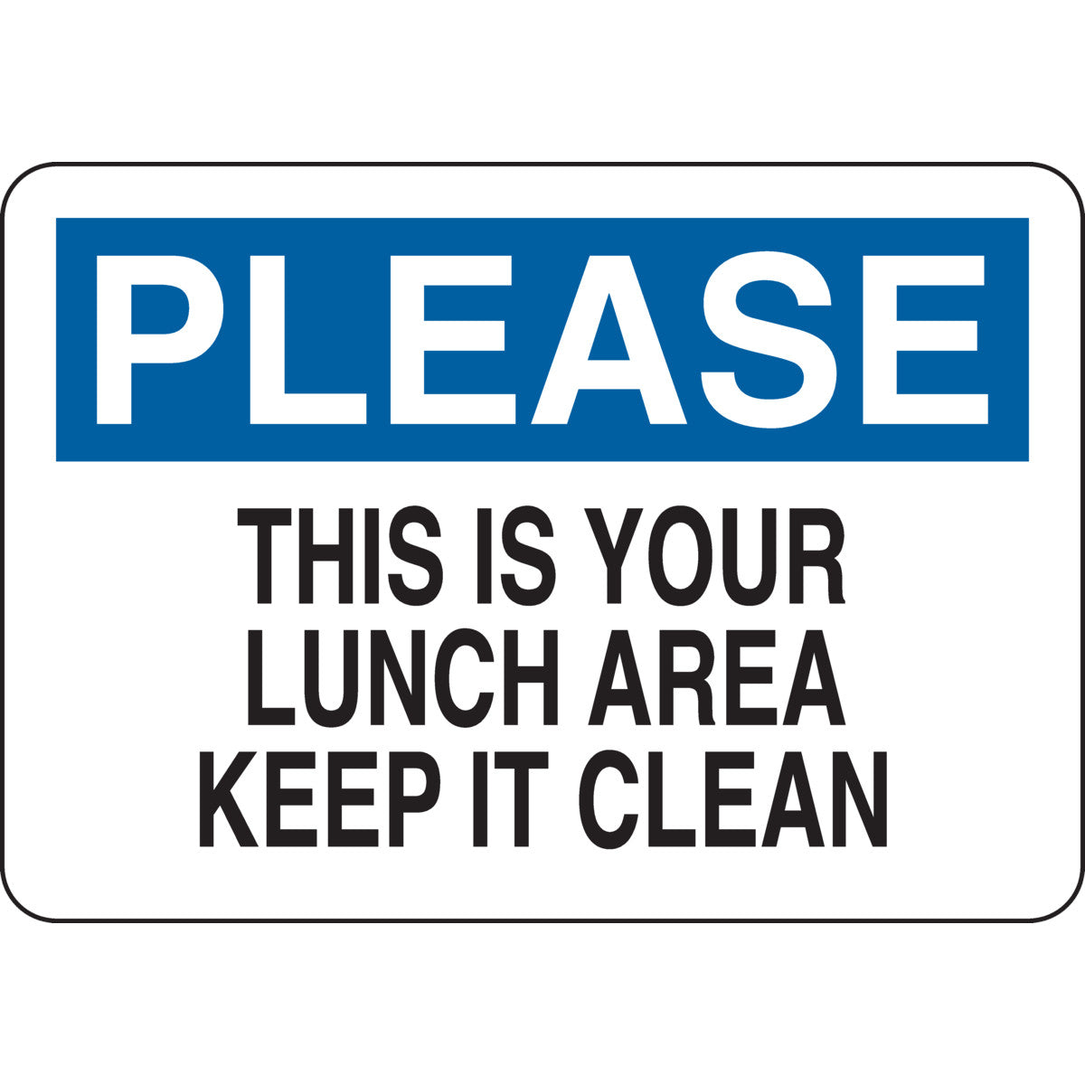B302-7X10-WK-O-PLE-THIS IS YOUR LUNCH A