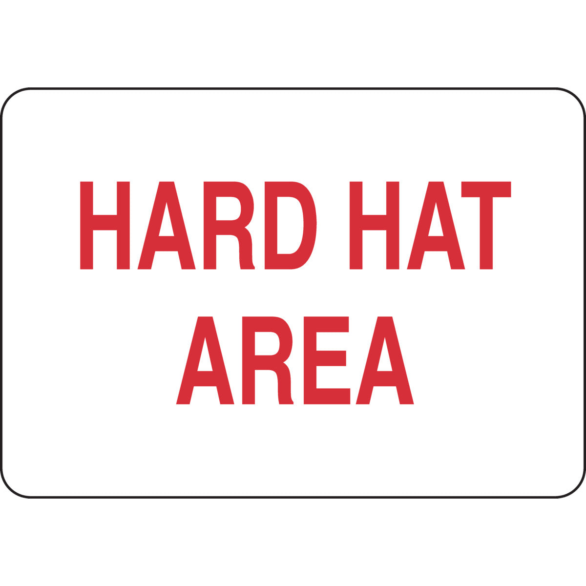 B302-7X10-WR-T-HARD HAT AREA