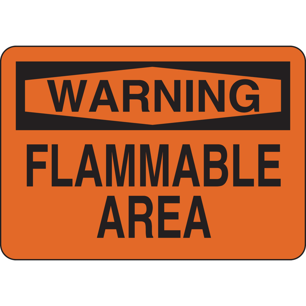 B302-7X10-OK-O-WAR-FLAMMABLE AREA