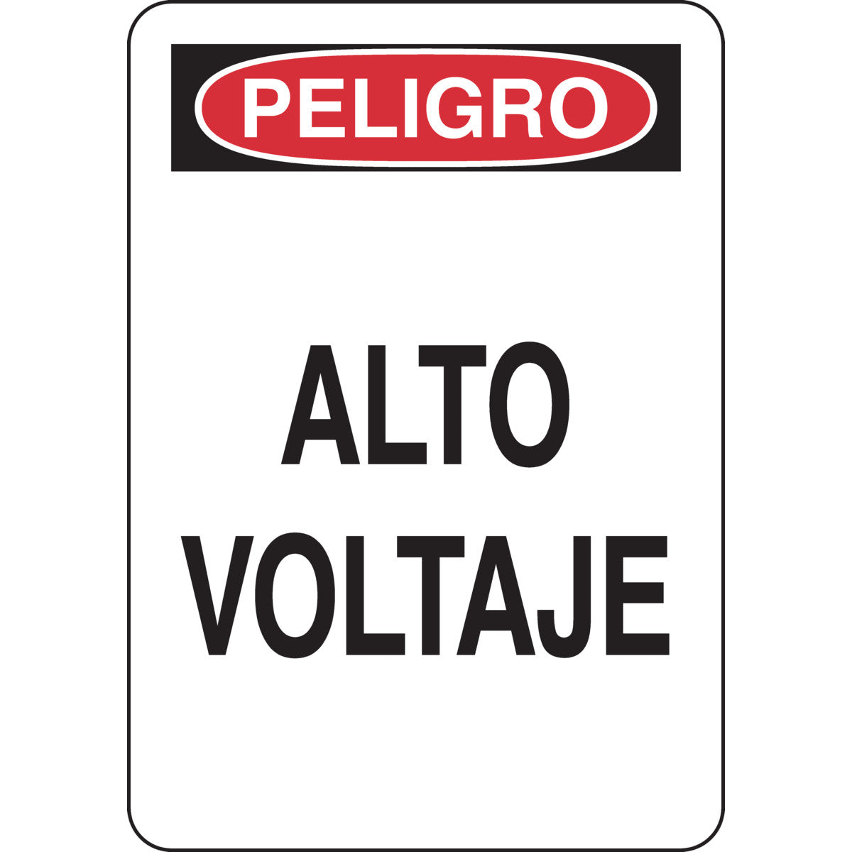 B302-7X10-WG-O-SPANISH/DNGR HIGH VOLT (
