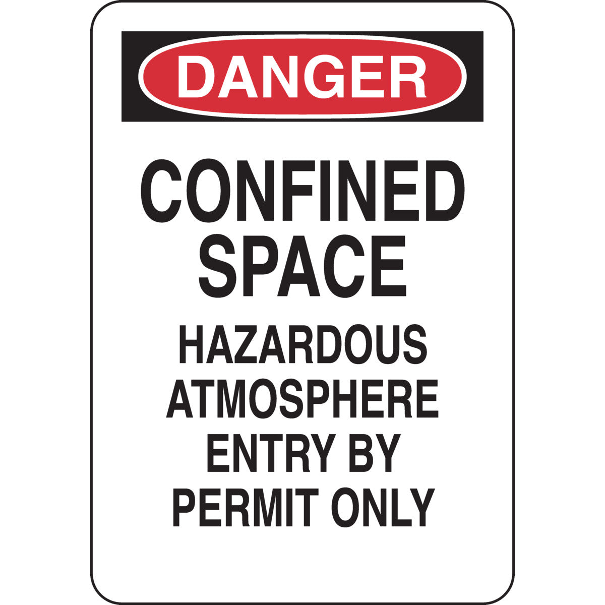 B302-7X10-WG-T--CONFINED SPACE SIGN