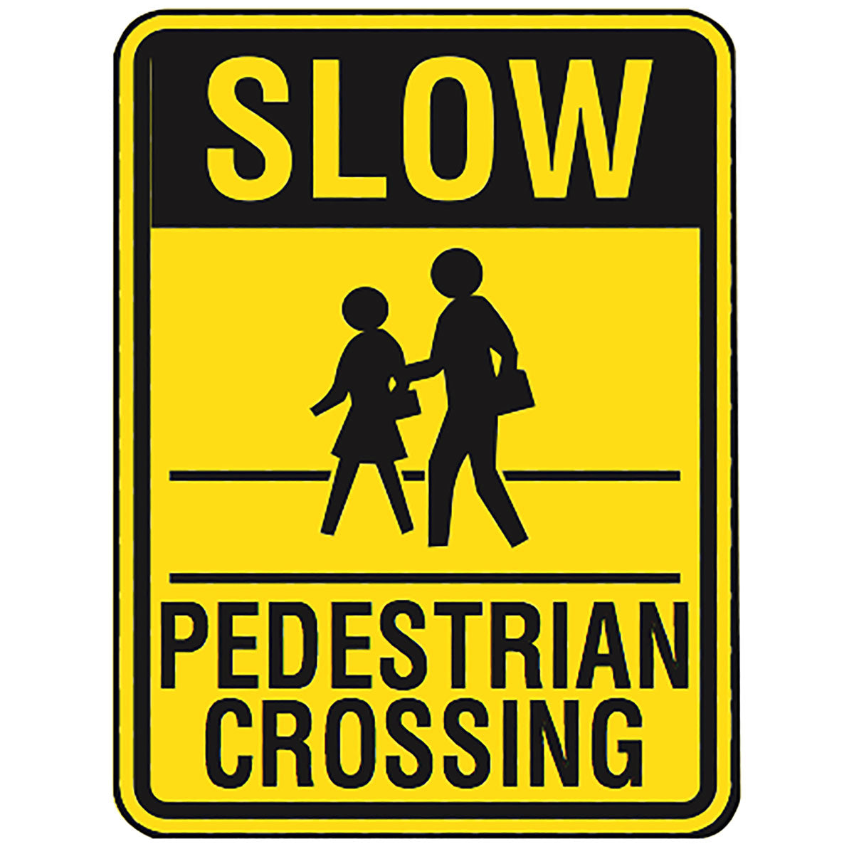 24X18 SLOW PEDESTRIAN CROSSING