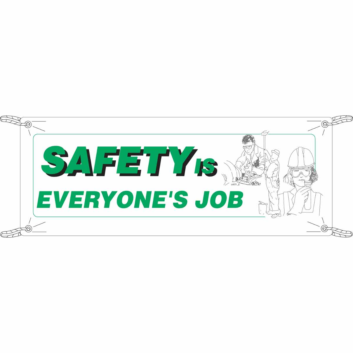 BANNER 4'X10' GR/BK/WH SAFETY IS EVERY..