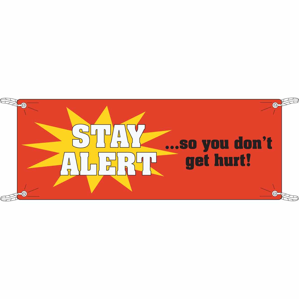 BANNER 4'X10' STAY ALERT