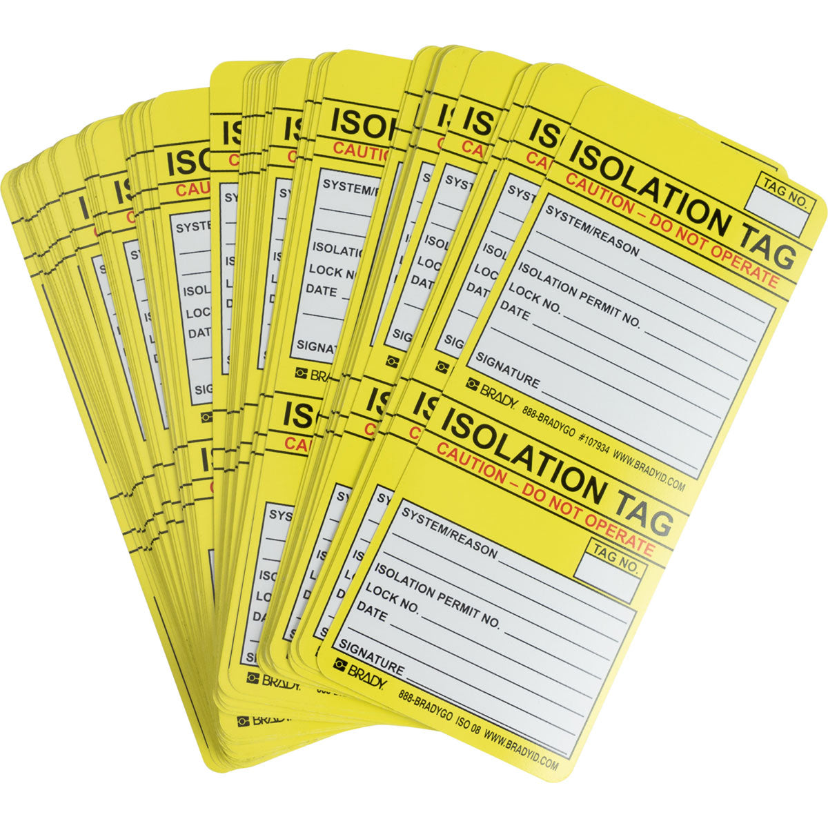 Isolation Tag Inserts: ISOLATION TAG: CAUTION DO NOT OPERATE SYSTEM ...