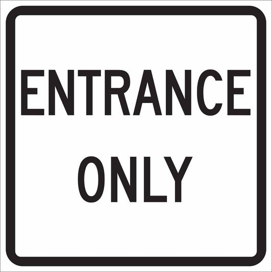 TRFC SIGN ENTR ONLY REFL 18X18 HIP