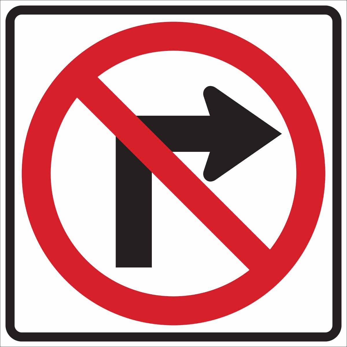 TRFC SIGN NO RIGHT TURN REFL HIP