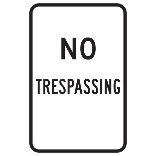 TRFC SIGN NO TRES REFL 18X12 ENG