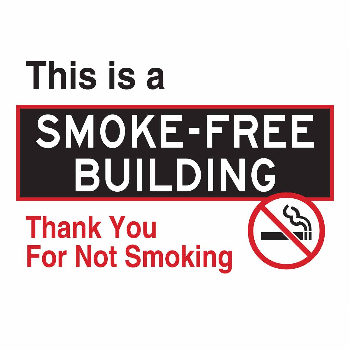 TRFC SIGN THIS IS A SMOKE FREE ENG