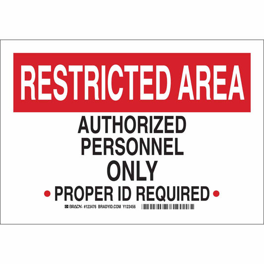 B401 10X14 BLK/RED/WHT RESTRICTED AREA