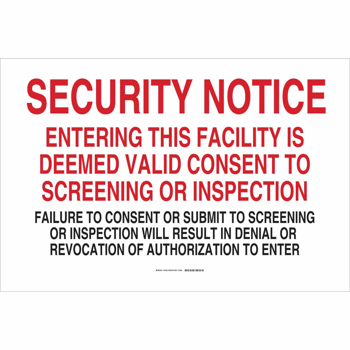 B302 24X36 BLK/RED/WHT SECURITY NOTICE