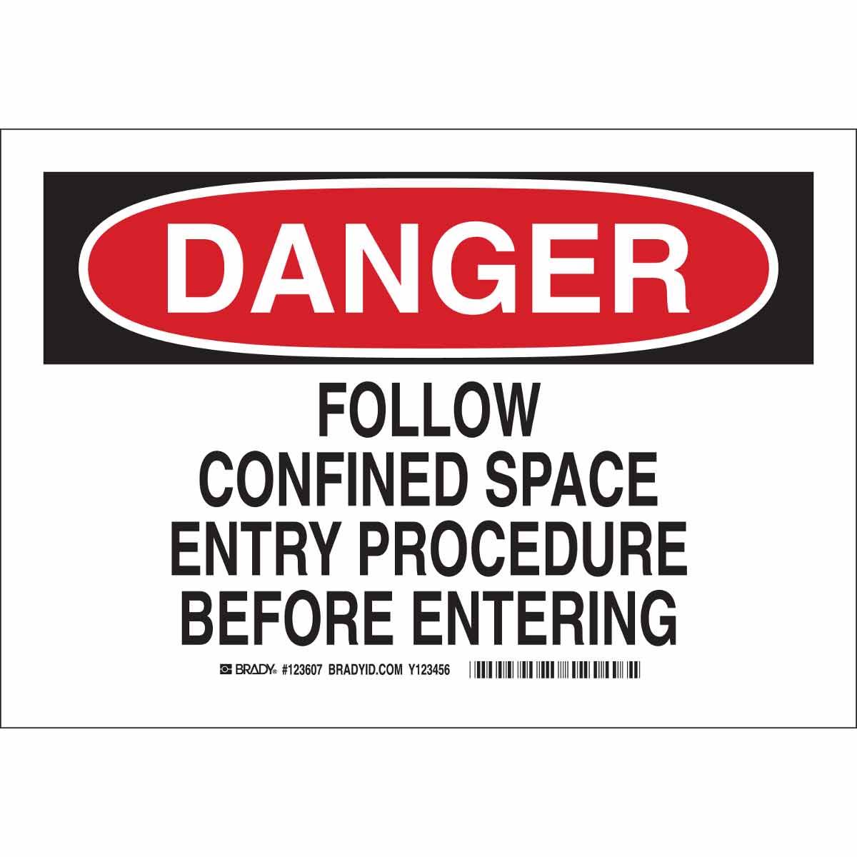 B302 7X10 BLK/RED/WHT DANGER FOLLOW