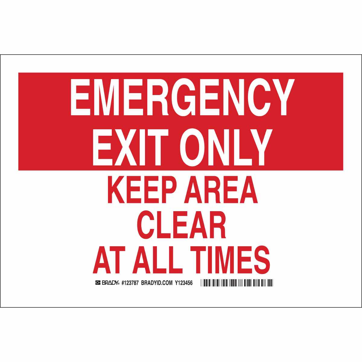 B401 10X14 RED/WHT EMERGENCY EXIT ONLY