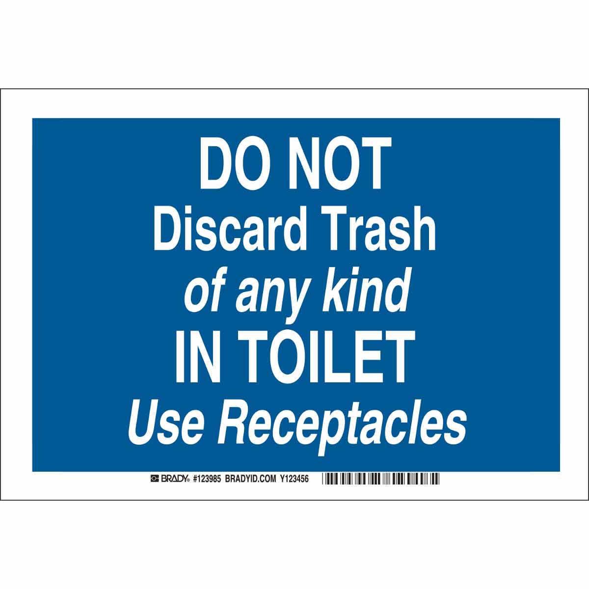 B302 10X14 WHT/ BLU DO NOT DISCARD TRASH