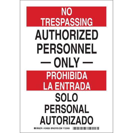 B302 10X7 BLK/RED/WHT BILING/NO TRESPASS