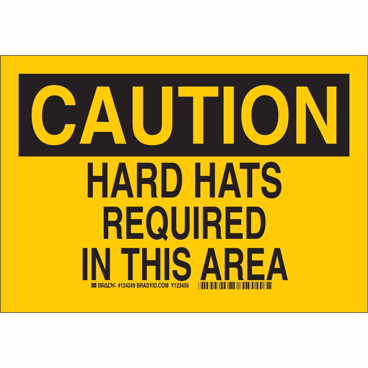 B302 7X10 BLK/YEL CAUTION HARD HATS REQ