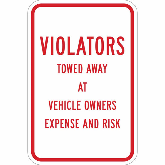 B401 18X12 RED/WHT VIOLATORS TOWED AWAY