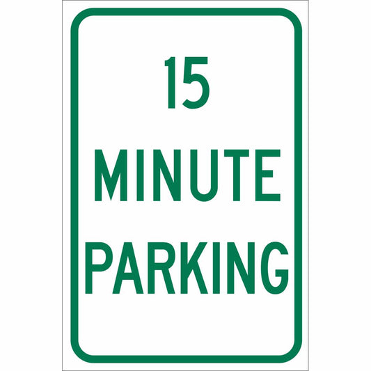 B401 18X12 GRN/WHT 15 MINUTE PARKING