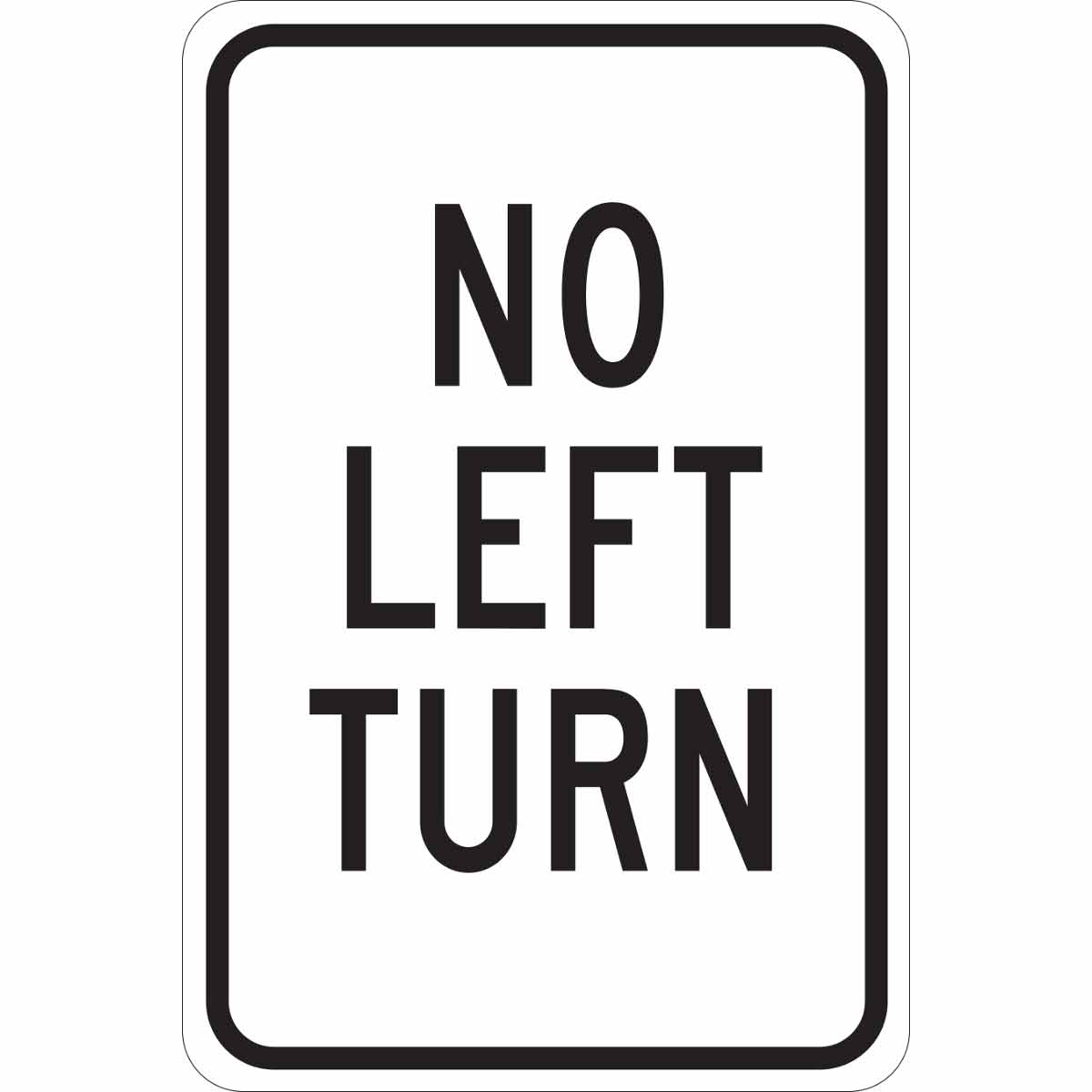 B555 18X12 BLK/WHT NO LEFT TURN