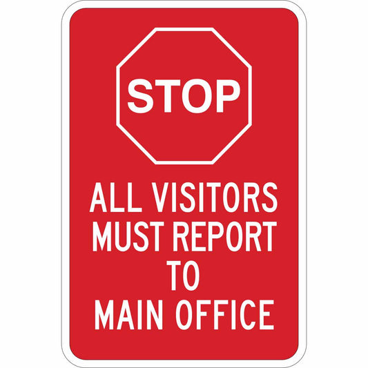 B302 18X12 WHT/RD STOP ALL VISITORS MUST