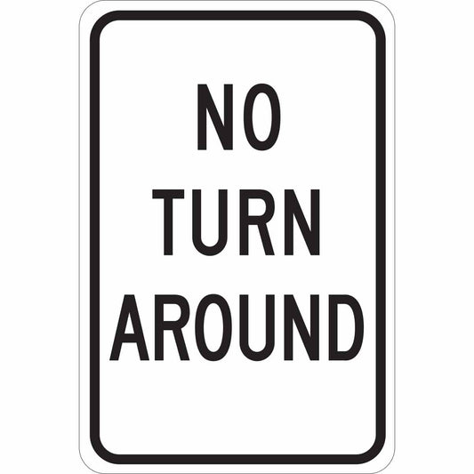 B555 18X12 BLK/WHT NO TURN AROUND