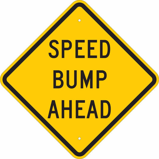 B401 24X24 BLK/YEL SPEED BUMP AHEAD