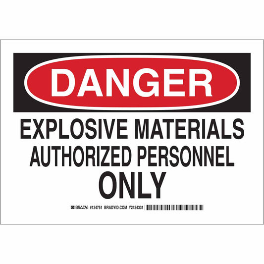 B401 10X14 BLK/RD/WHT DANGER EXPLOSIVE