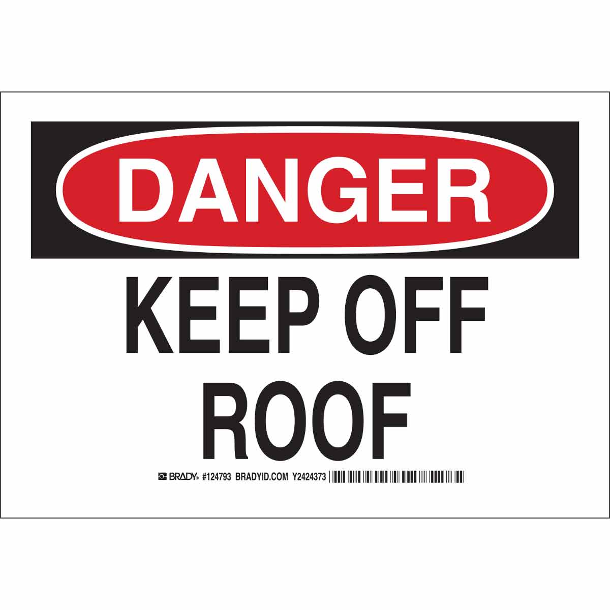 B401 10X14 BLK/RED/WHT DANGER KEEP OFF