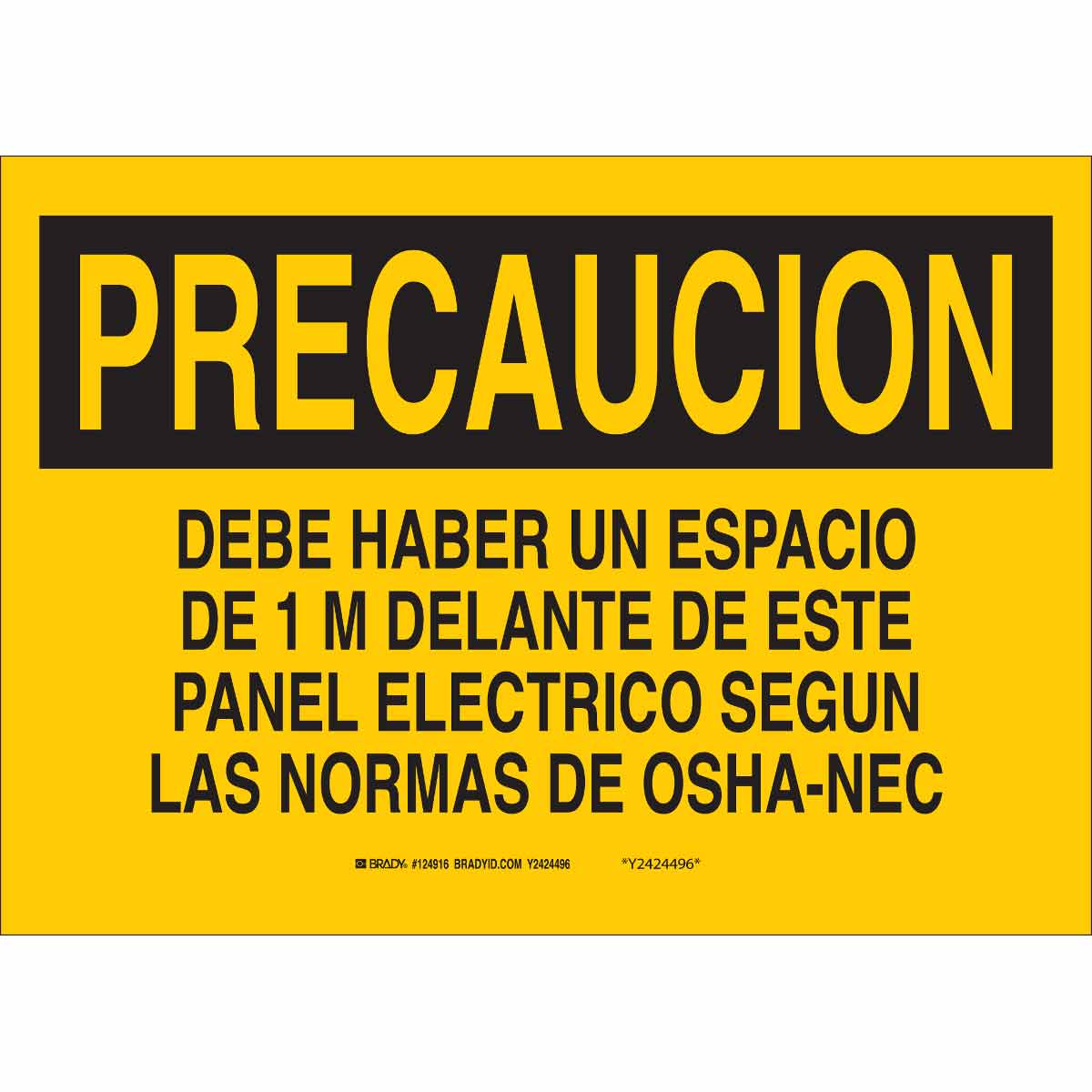 B401 10X14 BLK/YEL PRECAUCION DEBE HABER
