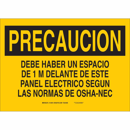 B302 10X14 BLK/YEL PRECAUCION DEBE HABER