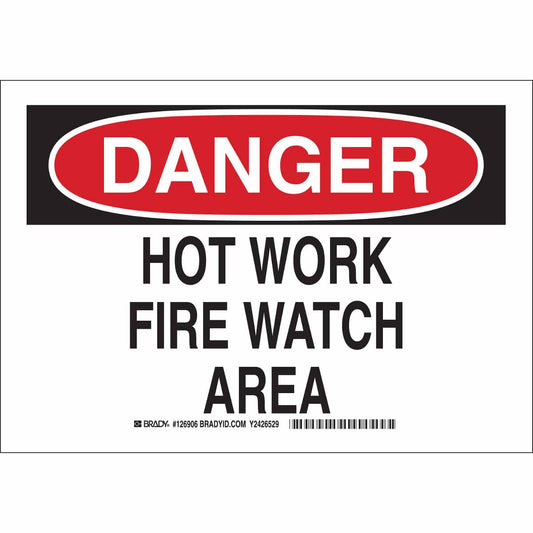 B401 10X14 BLK/RED/WHT DANGER HOT WORK