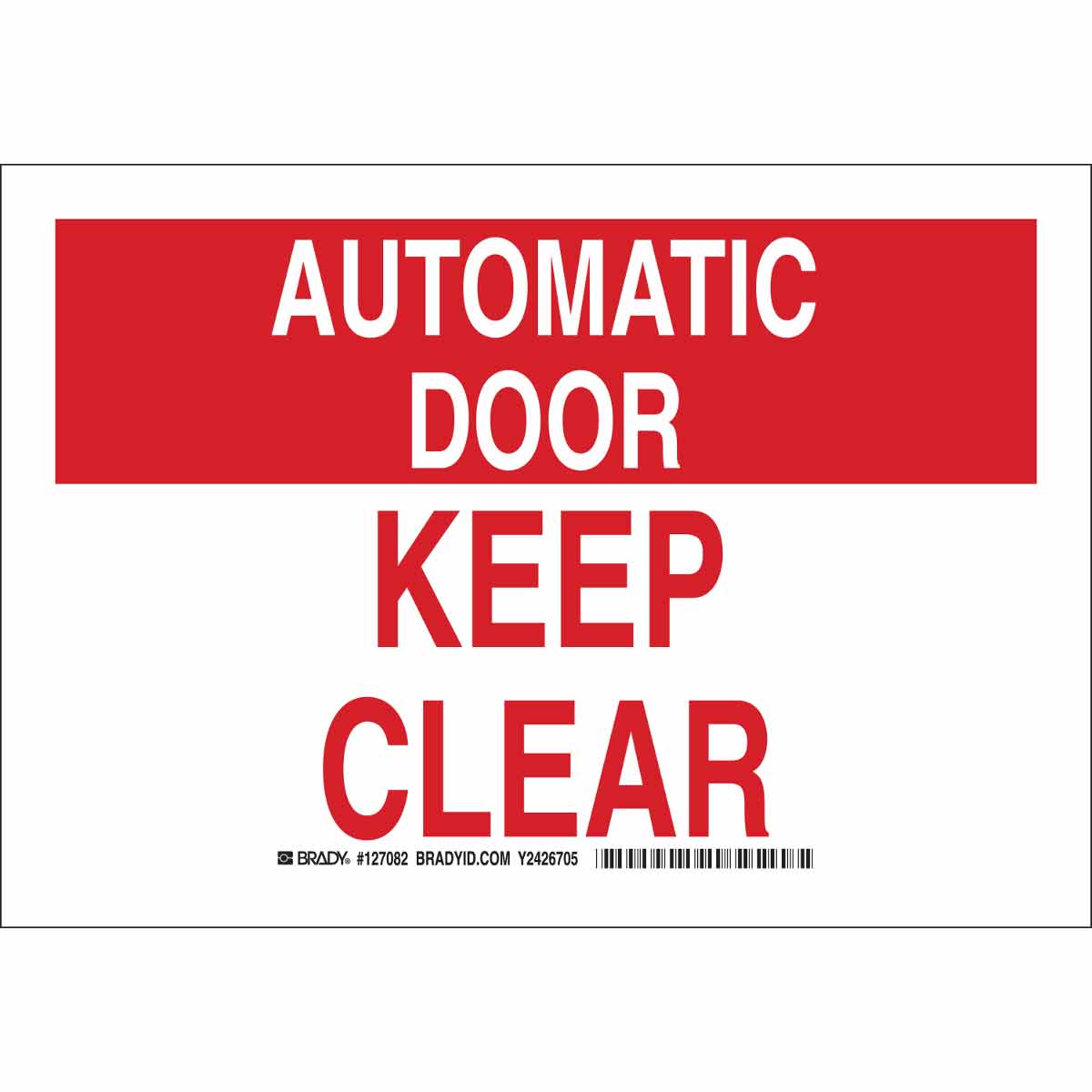 B401 10X14 RED/WHT AUTOMATIC DOOR KEEP