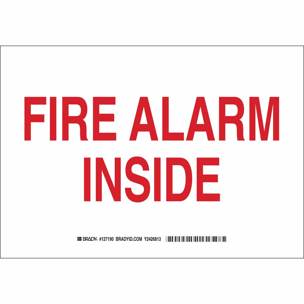 B555 10X14 RED/WHT FIRE ALARM INSIDE