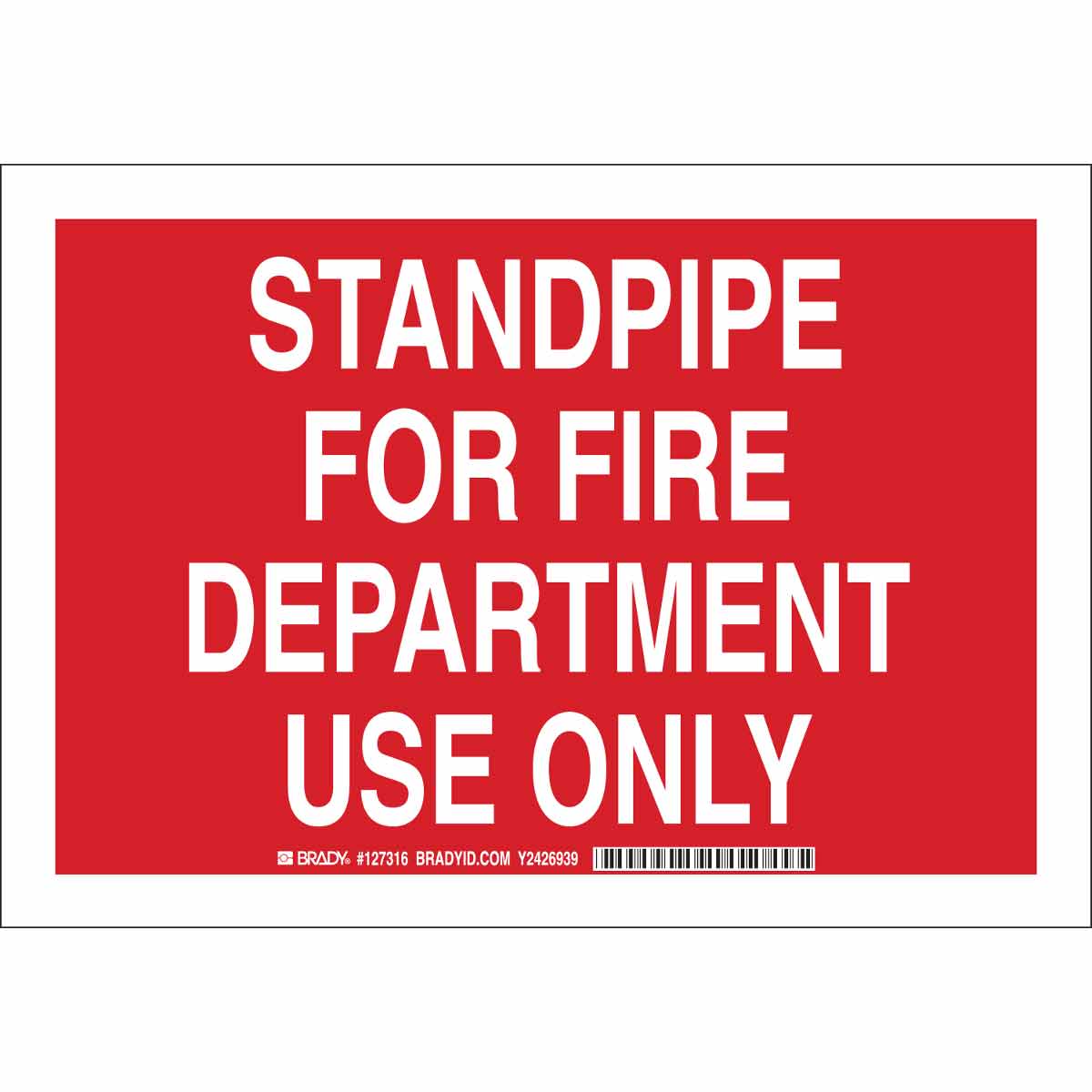 B555 10X14 WHT/RD STANDPIPE FOR FIRE